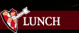 ` [LUNCH]